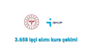 Sağlık Bakanlığı tarafından yapılan 3.658 sürekli işçi alımına ilişkin kura